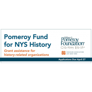 Pomeroy Foundation and MANY announce the Pomeroy Fund for NYS History