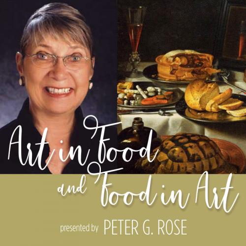 Art in Food Peter G. Rose