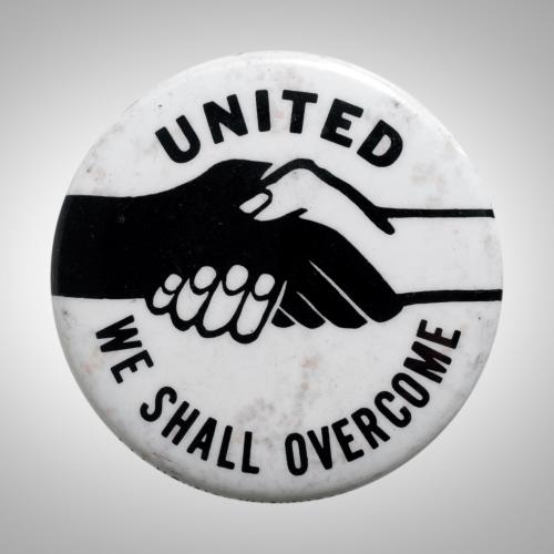 United We Shall Overcome, button, c. 1965
